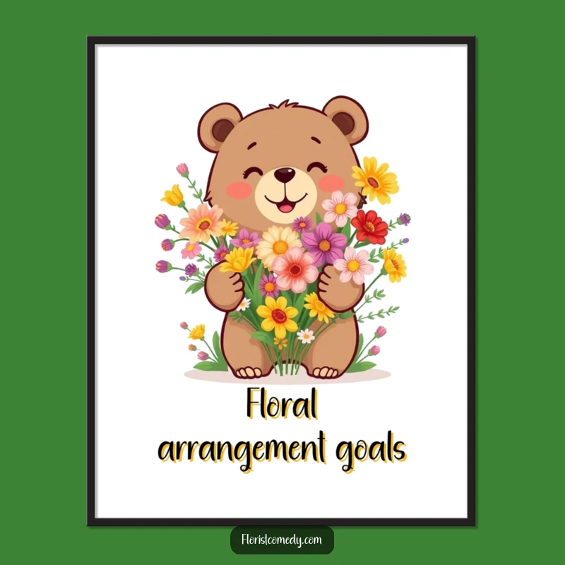 Funny Bear Wildflower Bouquet Poster: Bring Floral Joy to Your Walls