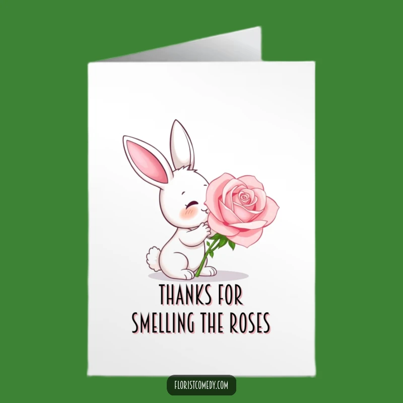 Free Printable Thank You Card: Bunny Rose Delight - Funny Downloadable Gift